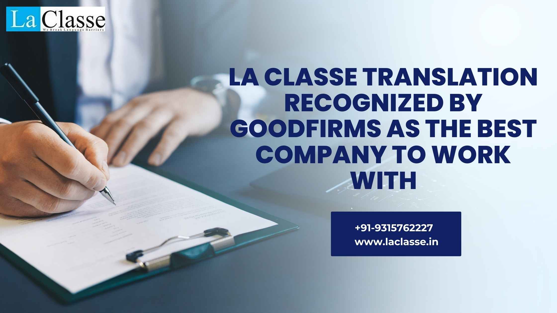 La Classe Translation Recognized by GoodFirms as the Best Company to ...
