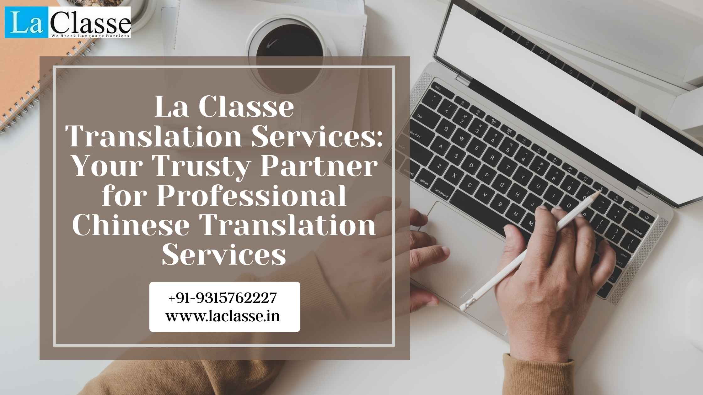 La Classe Translation Services: Your Trusty Partner for Professional ...