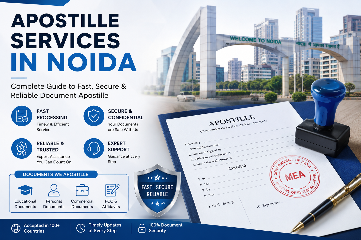 Apostille Services in Noida – Complete Guide to Fast, Secure & Reliable Document Apostille