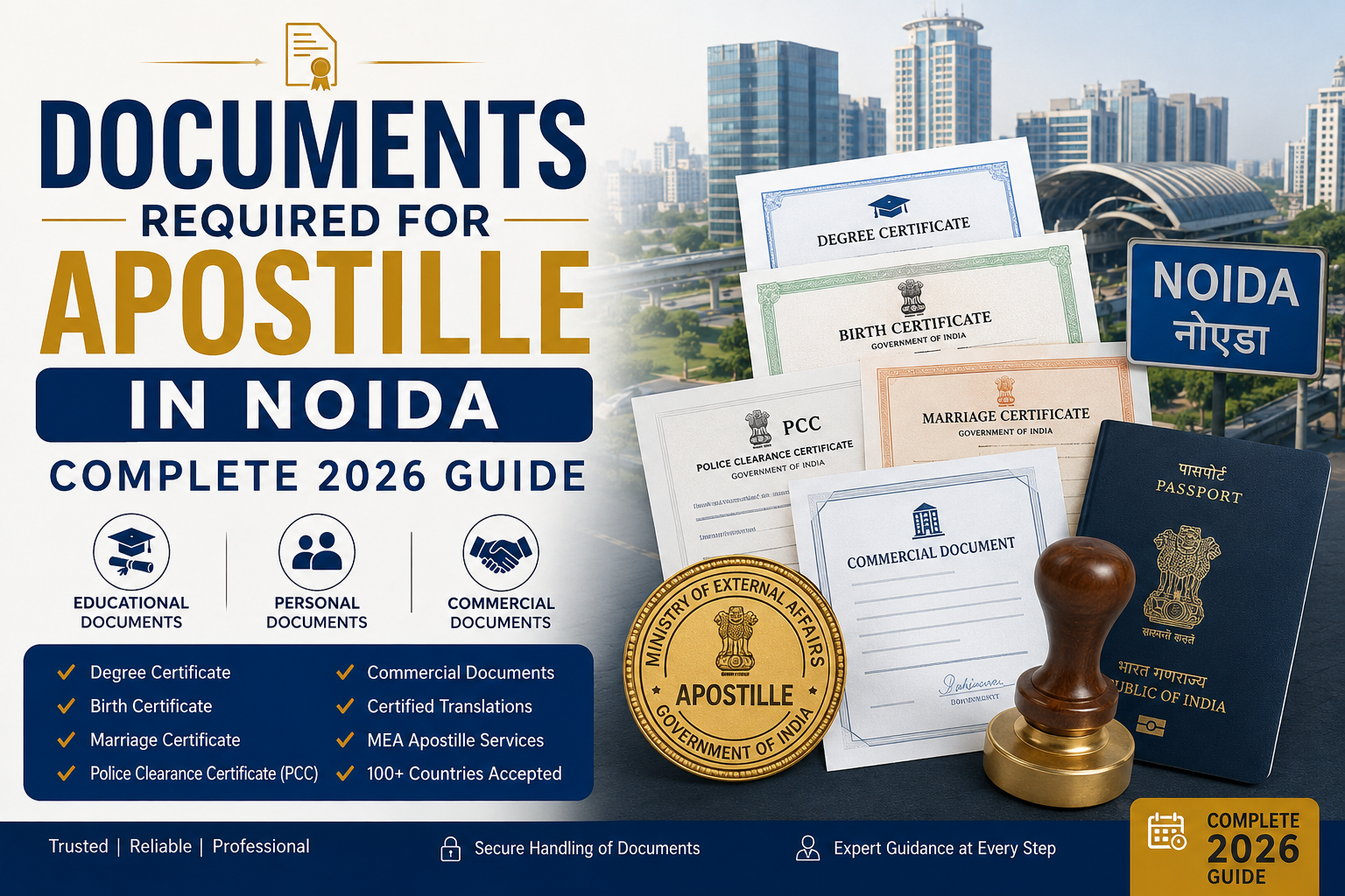 Apostille Services in Noida – Fast, Secure & Reliable Document Apostille