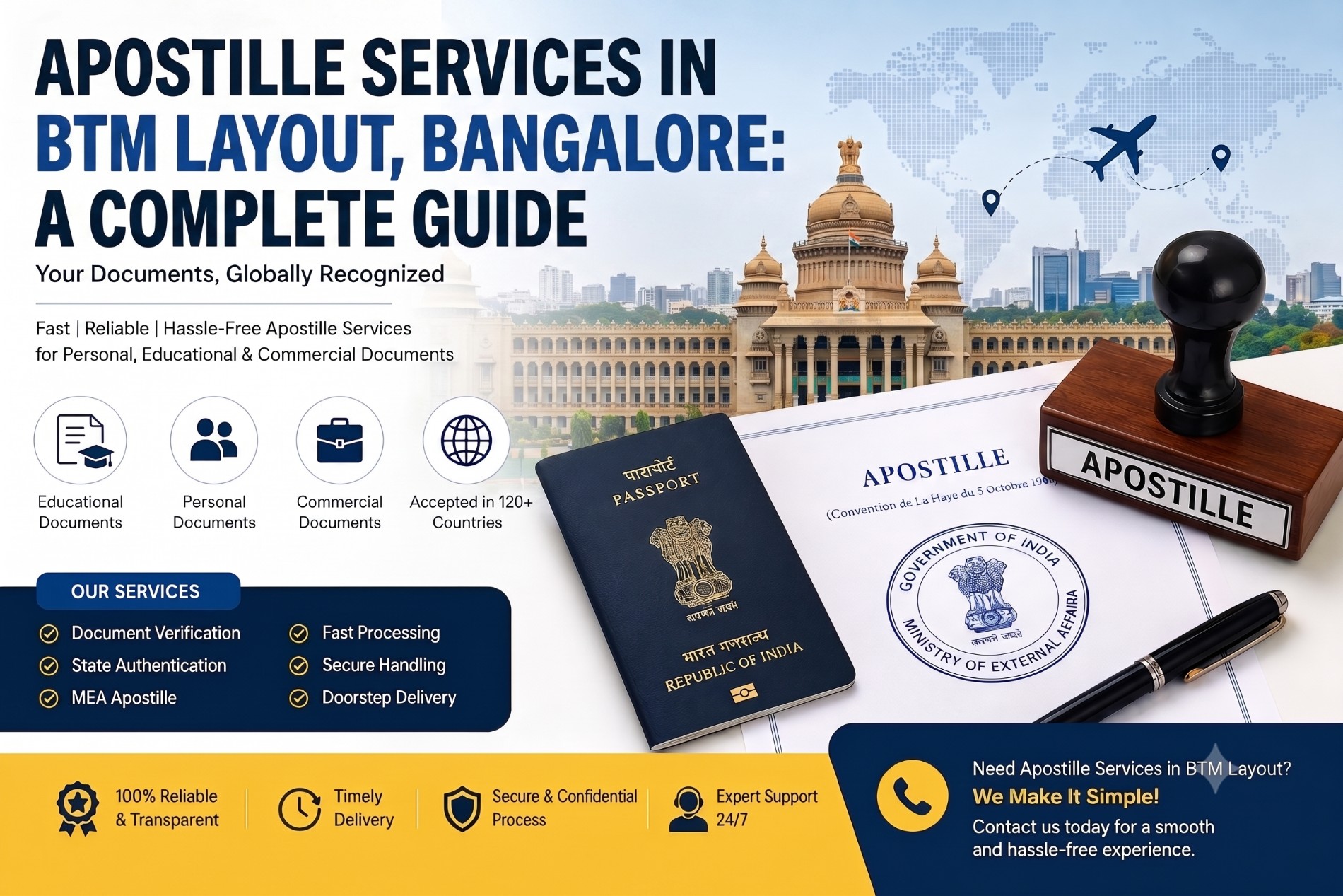Apostille Services in BTM Layout, Bangalore: A Complete Guide