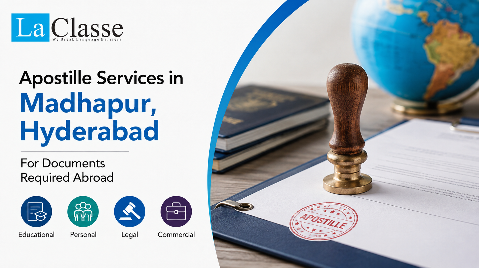 Apostille Services in Madhapur, Hyderabad for Documents Required Abroad
