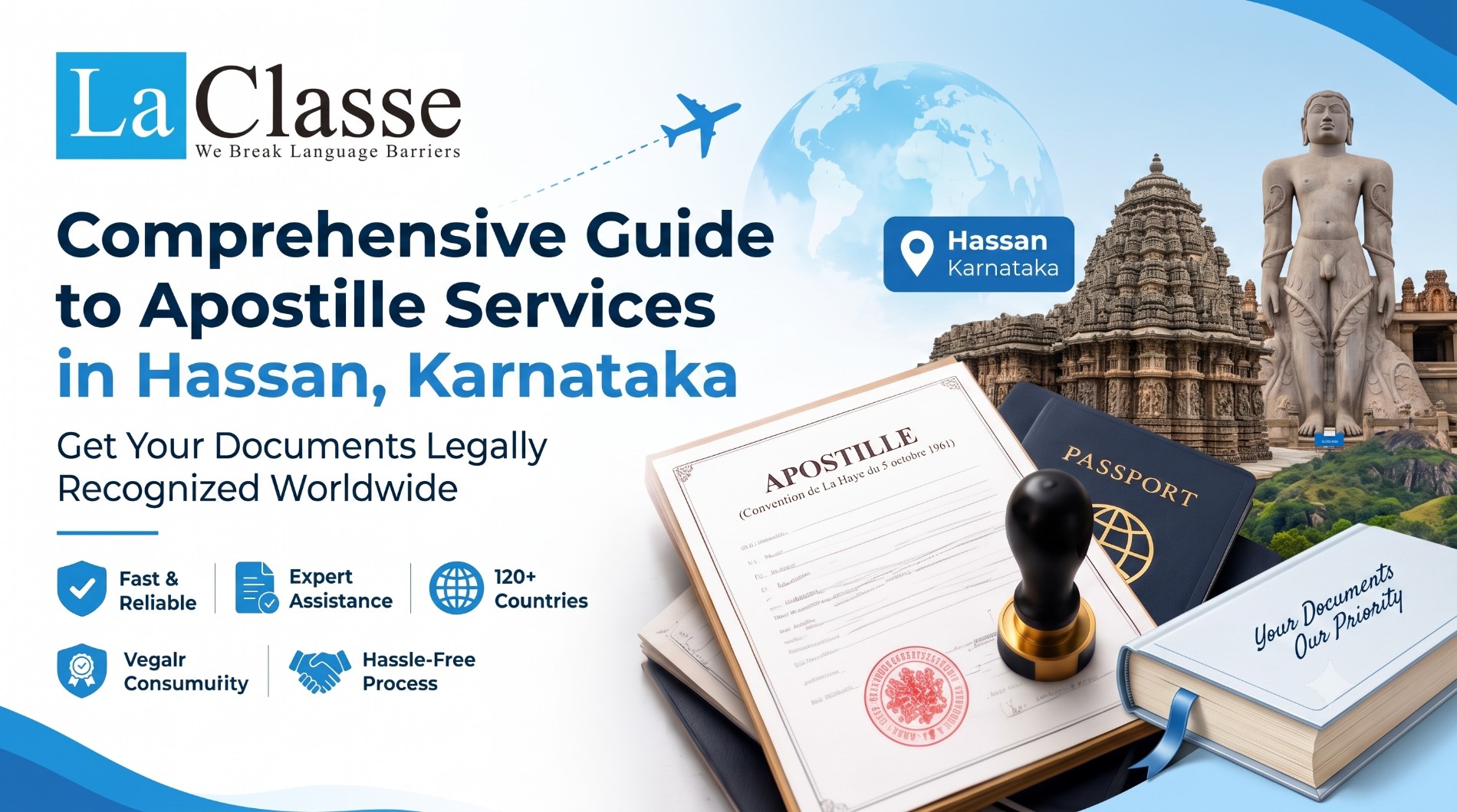 Comprehensive Guide to Apostille Services in Hassan, Karnataka