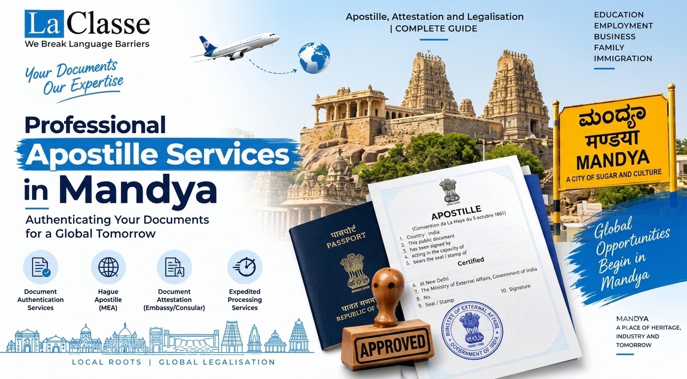 Apostille Services in Mandya: Complete Guide to Apostille, Attestation and Document Legalisation
