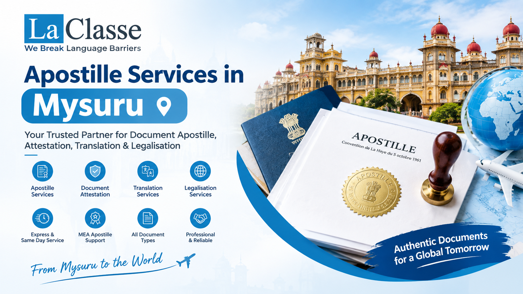 Apostille Services in Mysuru: Complete Guide to Documents, Process and Legalisation