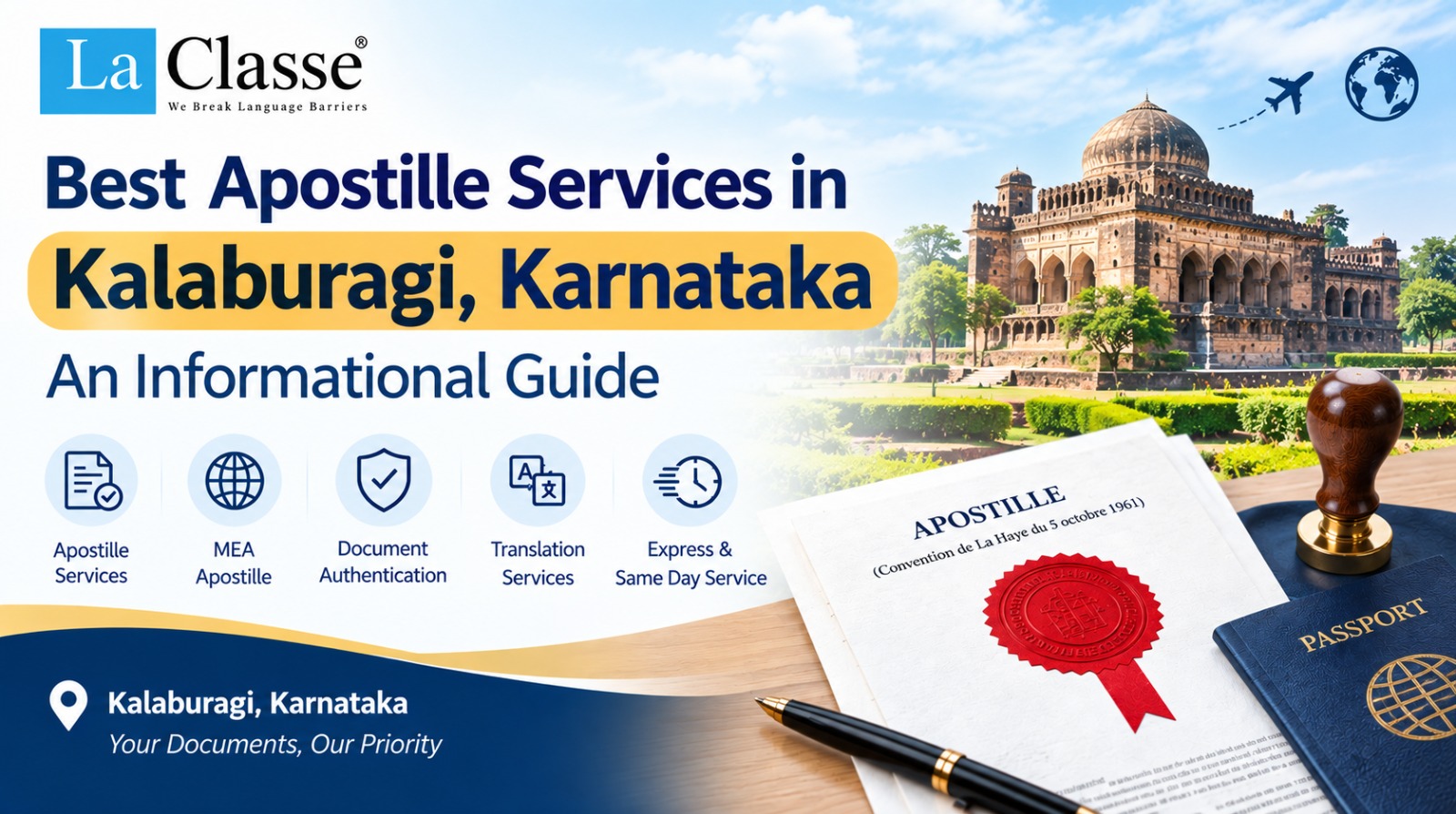 Best Apostille Services in Kalaburagi, Karnataka – An Informational Guide