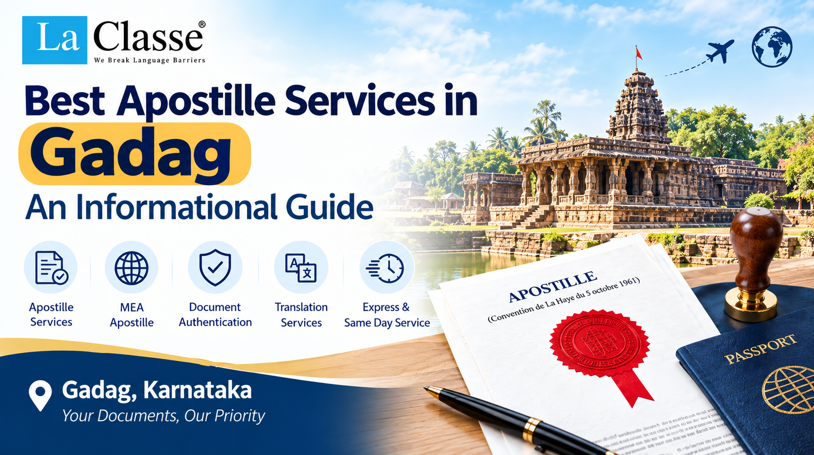 Apostille Services in Gadag: A Practical Guide for International Document Use