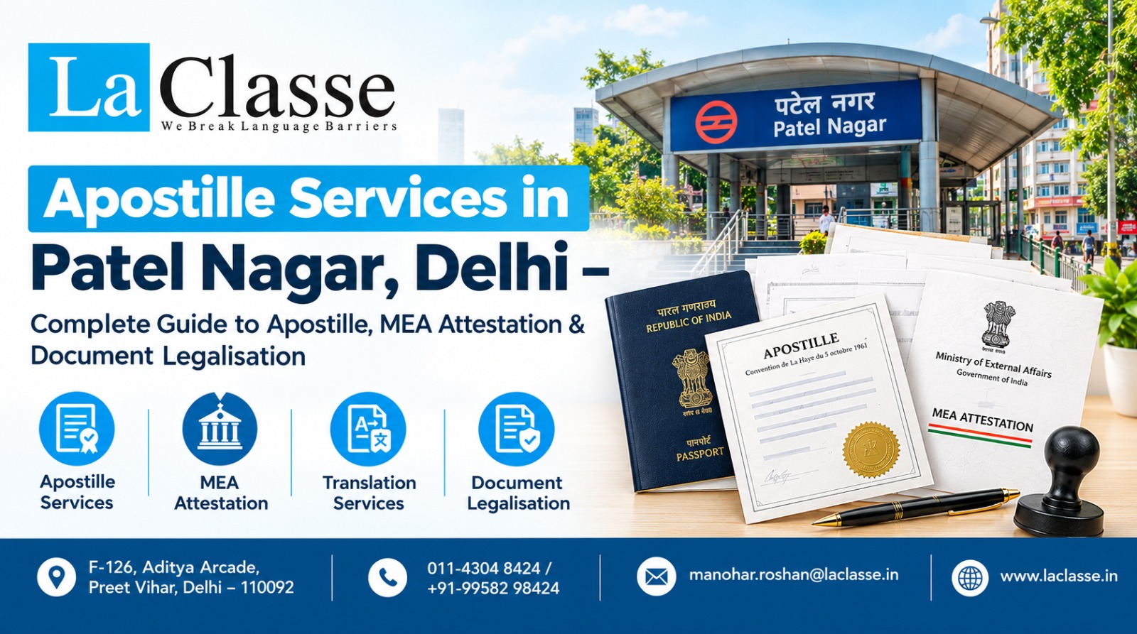Apostille Services in Patel Nagar, Delhi – Complete Guide to Apostille, MEA Attestation & Document Legalisation