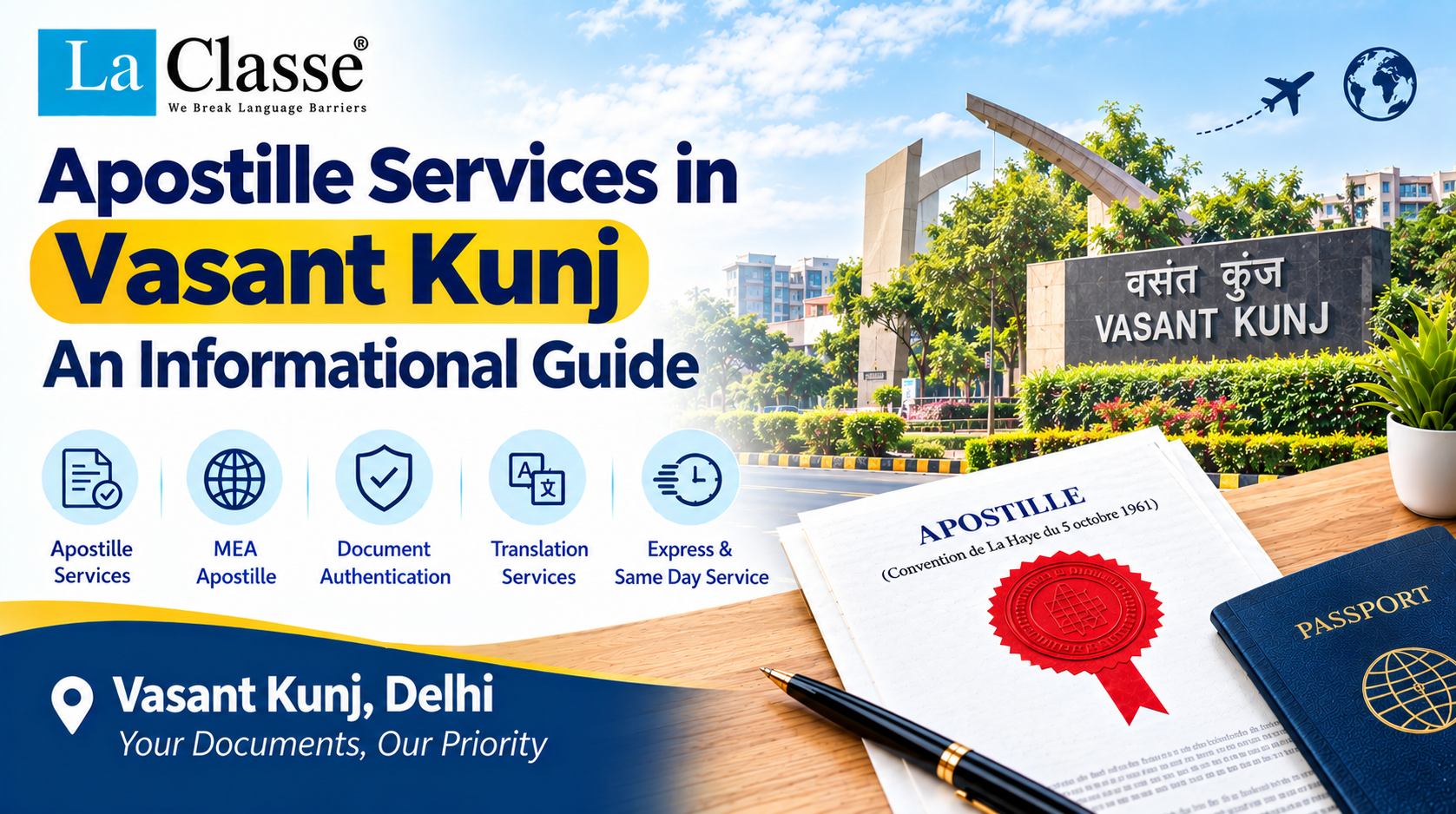 Apostille Services in Vasant Kunj -Degree, Birth, Marriage & PCC Apostille
