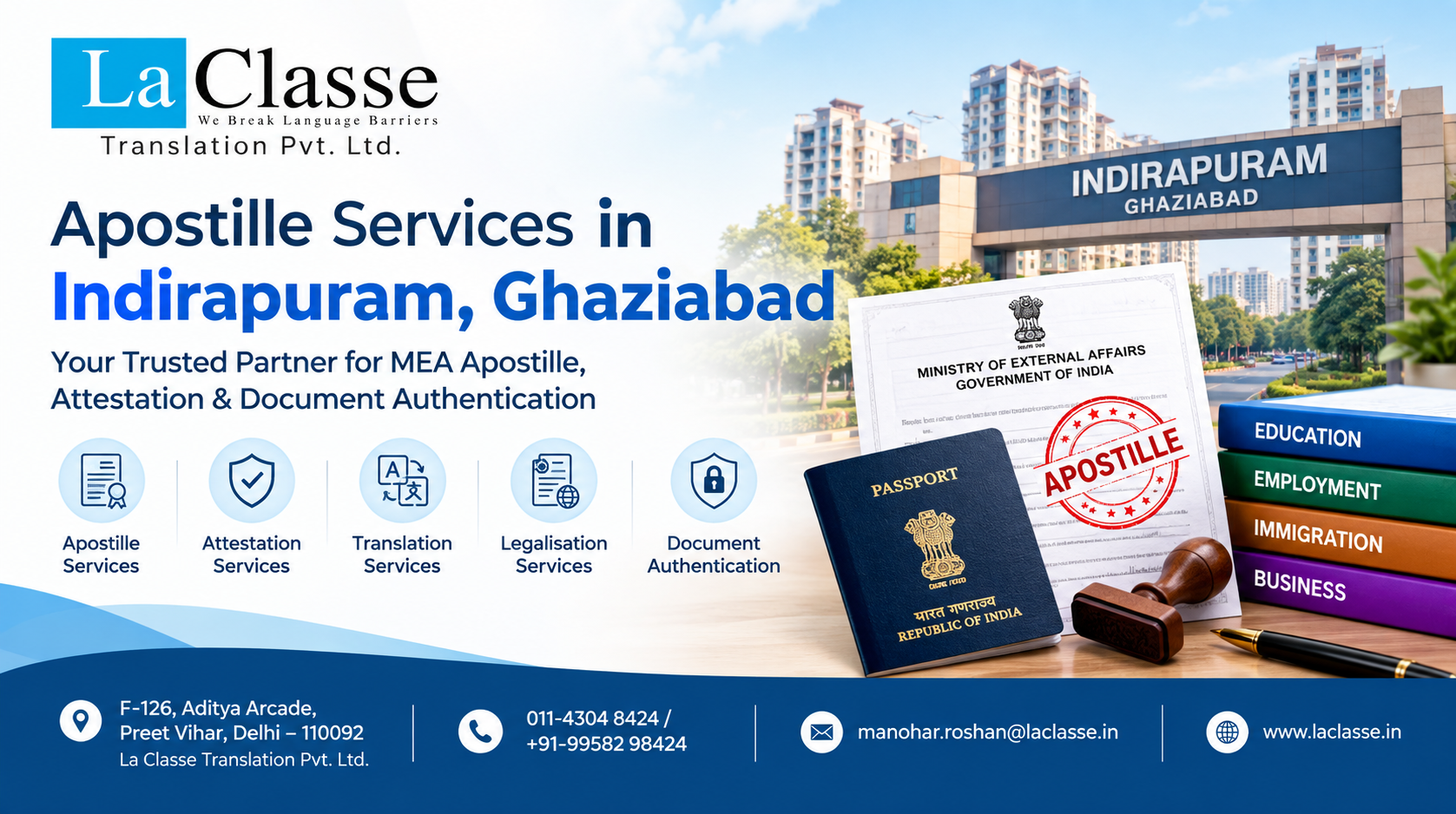 Best Apostille Services in Indirapuram, Ghaziabad – MEA Apostille & Attestation