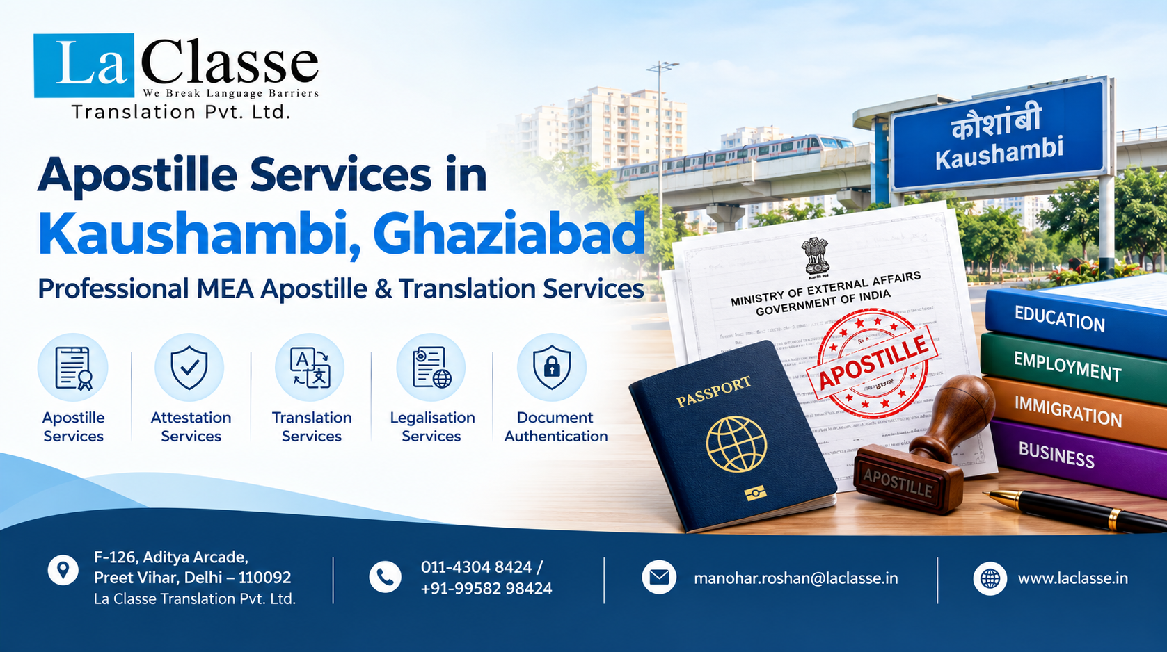 Apostille Services in Kaushambi, Ghaziabad – Professional MEA Apostille & Translation Services