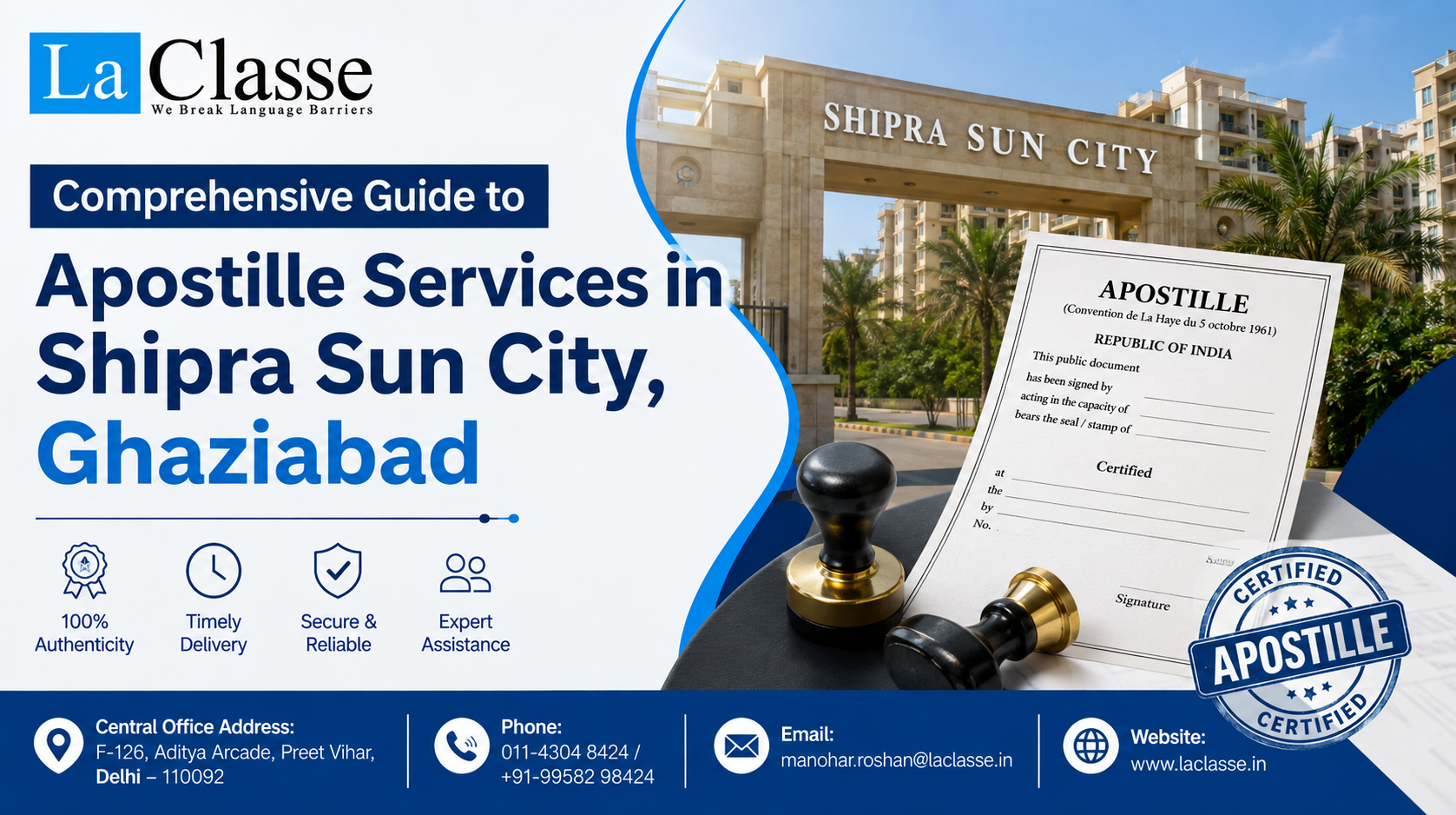 Comprehensive Guide to Apostille Services in Shipra Sun City, Ghaziabad