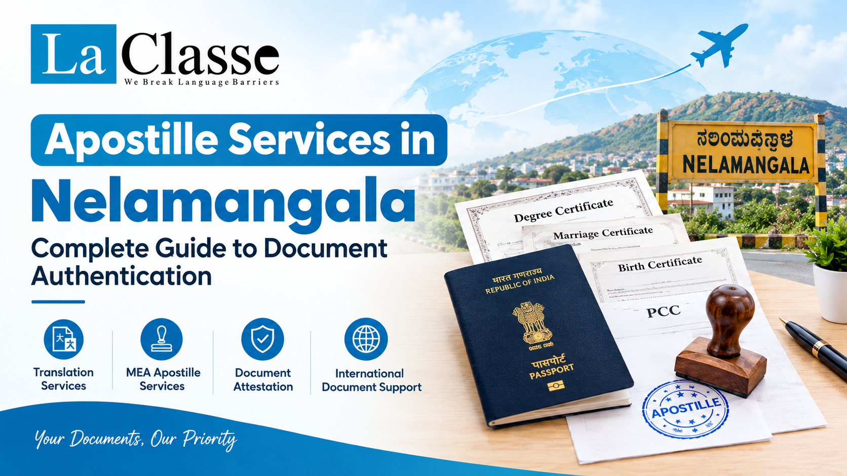 Apostille Services in Nelamangala – Complete Guide to Document Authentication
