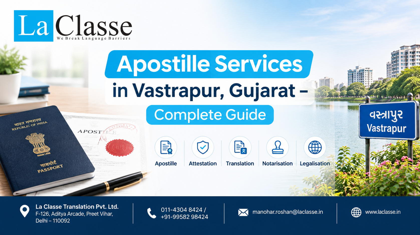 Apostille Services in Vastrapur, Gujarat – Complete Guide