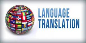 Top Good Quality of Language Translation Company in India