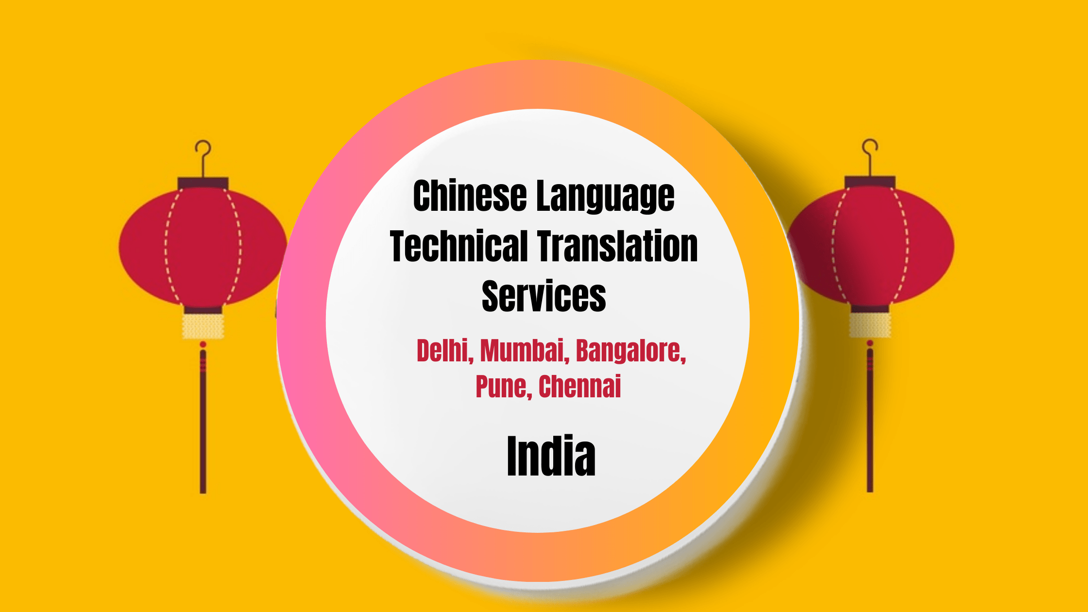 Chinese Language Technical Translation Services in India