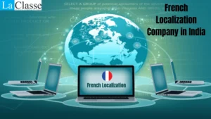 Importance of the French Localization Company in India