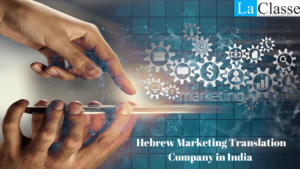 Hebrew Marketing Translation Company in India
