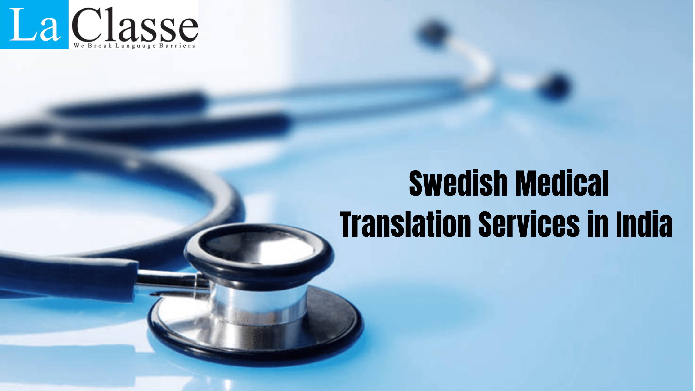 Swedish Medical Translation Services in India