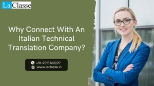 Why Connect With An Italian Technical Translation Company?